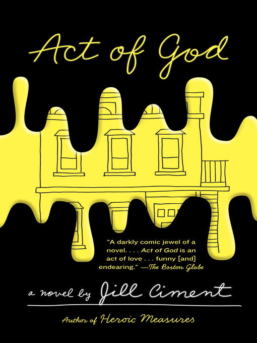 Title details for Act of God by Jill Ciment - Wait list
